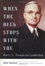 Cover art for When the Buck Stops With You: Harry S. Truman on Leadership