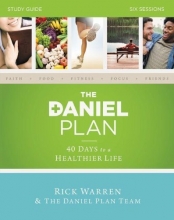 Cover art for The Daniel Plan Study Guide: 40 Days to a Healthier Life