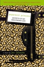 Cover art for Paparazzi Princess (Secrets of My Hollywood Life)