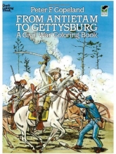 Cover art for From Antietam to Gettysburg: A Civil War Coloring Book (Dover History Coloring Book)