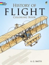Cover art for History of Flight Coloring Book (Dover History Coloring Book)
