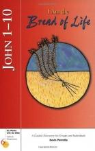 Cover art for John 1-10: I Am the Bread of Life (Six Weeks with the Bible)
