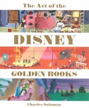 Cover art for The Art of the Disney Golden Books (Disney Editions Deluxe)