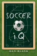 Cover art for Soccer IQ: Things That Smart Players Do, Vol. 1