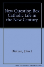 Cover art for The New Question Box: Catholic Life in a New Century