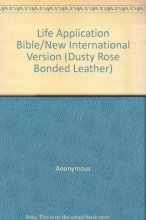 Cover art for Life Application Bible/New International Version (Dusty Rose Bonded Leather)