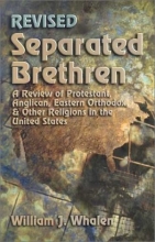 Cover art for Separated Brethren: A Review of Protestant, Anglican, Eastern Orthodox & Other Religions in the United States