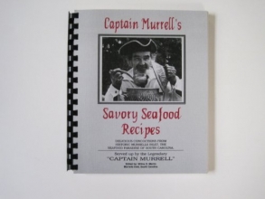 Cover art for CAPTAIN MURRELL'S SAVORY SEAFOOD RECIPES