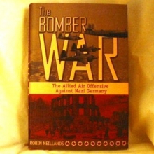 Cover art for The Bomber War The Allied Air Offensive Against Nazi Germany