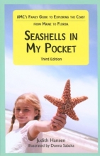 Cover art for Seashells in My Pocket, 3rd: AMC's Family Guide to Exploring the Coast from Maine to Florida