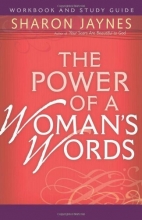 Cover art for The Power of a Woman's Words Workbook and Study Guide
