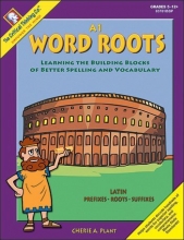 Cover art for Word Roots A1: Learning the Building Blocks of Better Spelling and Vocabulary