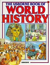 Cover art for The Usborne Book of World History (Picture World)