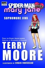 Cover art for Spider-Man Loves Mary Jane: Sophomore Jinx (Marvel Premiere Editions) (v. 1)