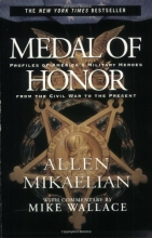 Cover art for Medal of Honor: Profiles of America's Military Heroes From the Civil War to the Present