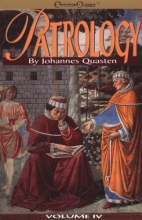 Cover art for Patrology, Vol. 4: The Golden Age of Latin Patristic Literature