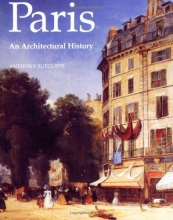 Cover art for Paris: An Architectural History