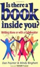 Cover art for Is There a Book Inside You?: Writing Alone or with a Collaborator