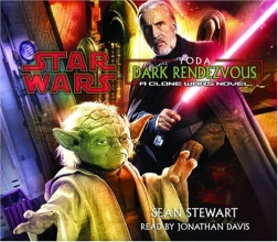 Cover art for Star Wars: Yoda - Dark Rendezvous, A Clone Wars Novel