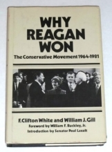 Cover art for Why Reagan Won: The Conservative Movement 1964-1981