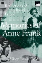 Cover art for Memories of Anne Frank: Reflections of a Childhood Friend