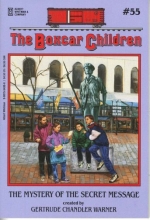Cover art for The Mystery of the Secret Message (The Boxcar Children Mysteries #55)