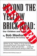 Cover art for Beyond the Yellow Brick Road: Our Children and Drugs