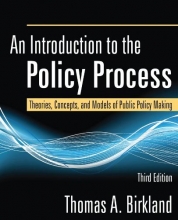 Cover art for An Introduction to the Policy Process: Theories, Concepts, and Models of Public Policy Making, 3rd