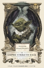 Cover art for William Shakespeare's The Empire Striketh Back (William Shakespeare's Star Wars Trilogy)