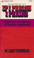 Cover art for If I Perish I Perish: Insights Into the Meaning of Christian Commitment