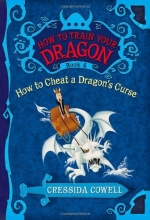 Cover art for How to Train Your Dragon: How to Cheat a Dragon's Curse