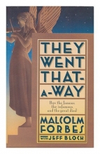 Cover art for They Went That-A-Way: How the Famous, the Infamous, and the Great Died