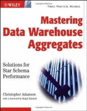 Cover art for Mastering Data Warehouse Aggregates: Solutions for Star Schema Performance