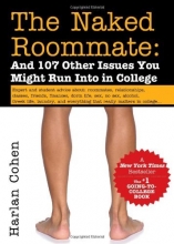 Cover art for The Naked Roommate: And 107 Other Issues You Might Run Into in College