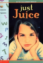 Cover art for Just Juice (Scholastic Signature)