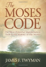 Cover art for The Moses Code: The Most Powerful Manifestation Tool in the History of the World