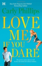 Cover art for Love Me If You Dare (Hqn)