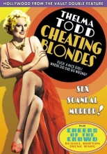 Cover art for Hollywood From The Vault Double Feature: Cheating Blondes  / Cheers of the Crowd (1935)