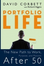 Cover art for Portfolio Life: The New Path to Work, Purpose, and Passion After 50