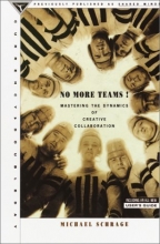 Cover art for No More Teams!: Mastering the Dynamics of Creative Collaboration