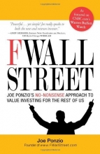 Cover art for F Wall Street: Joe Ponzio's No-Nonsense Approach to Value Investing For the Rest of Us