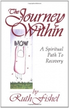 Cover art for The Journey Within: A Spiritual Path to Recovery