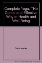 Cover art for Complete Yoga; THe Gentle and Effective Way to Health and Well-Being