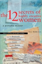 Cover art for The 12 Secrets of Highly Creative Women: A Portable Mentor