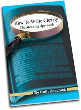 Cover art for How to Write Clearly:  The Meaning Approach