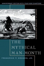 Cover art for The Mythical Man-Month: Essays on Software Engineering, Anniversary Edition (2nd Edition)