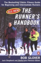 Cover art for The Runner's Handbook : The Bestselling Classic Fitness Guide for Beginning and Intermediate Runners (2nd rev Edition)