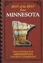Cover art for Best of the Best from Minnesota: Selected Recipes from Minnesota's Favorite Cookbooks
