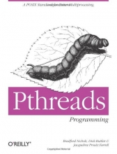 Cover art for PThreads Programming: A POSIX Standard for Better Multiprocessing (A Nutshell handbook)