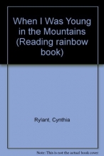 Cover art for When I Was Young in the Mountains: 2 (Reading Rainbow Book)
